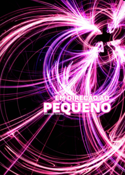 Em direção ao pequeno